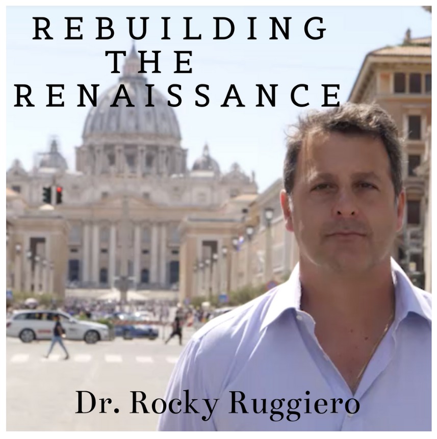 Rebuilding the Renaissance Podcast