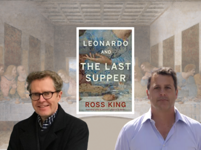 “Ross King Recounts Leonardo’s Last Supper”
