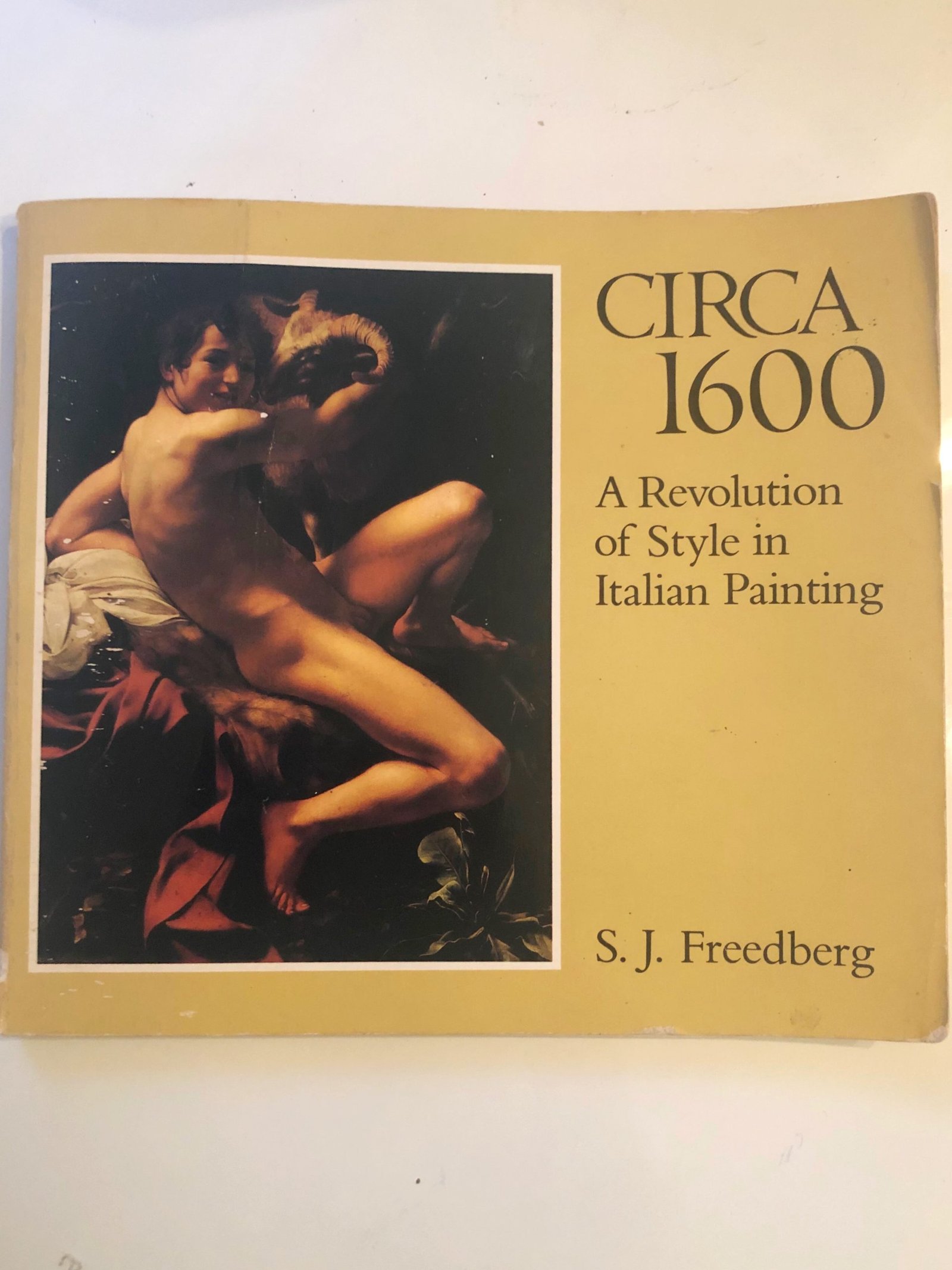 Circa 1600: A Revolution of Style in Italian Painting