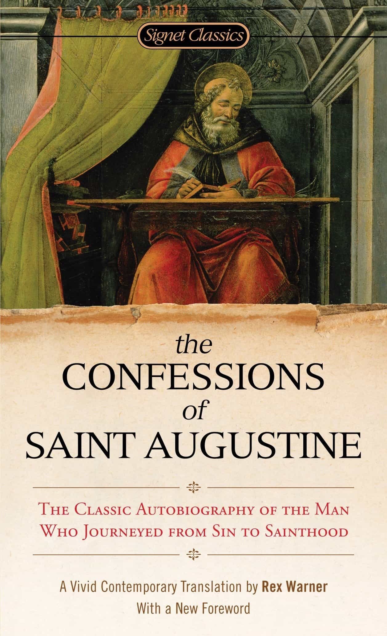 "The Confessions of Saint Augustine" by Rex Warner