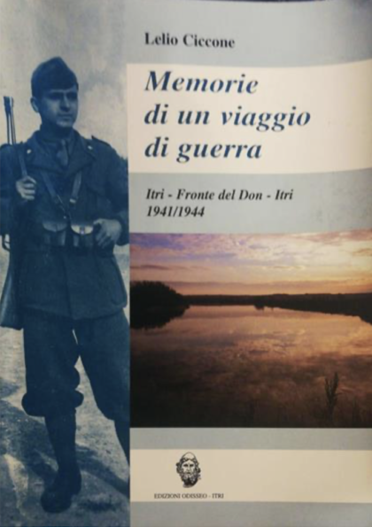 "Memorie di un viaggio di guerra" by Lelio Ciccone