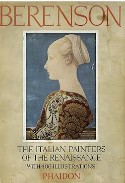 "The Italian Painters of the Renaissance" by Bernard Berenson