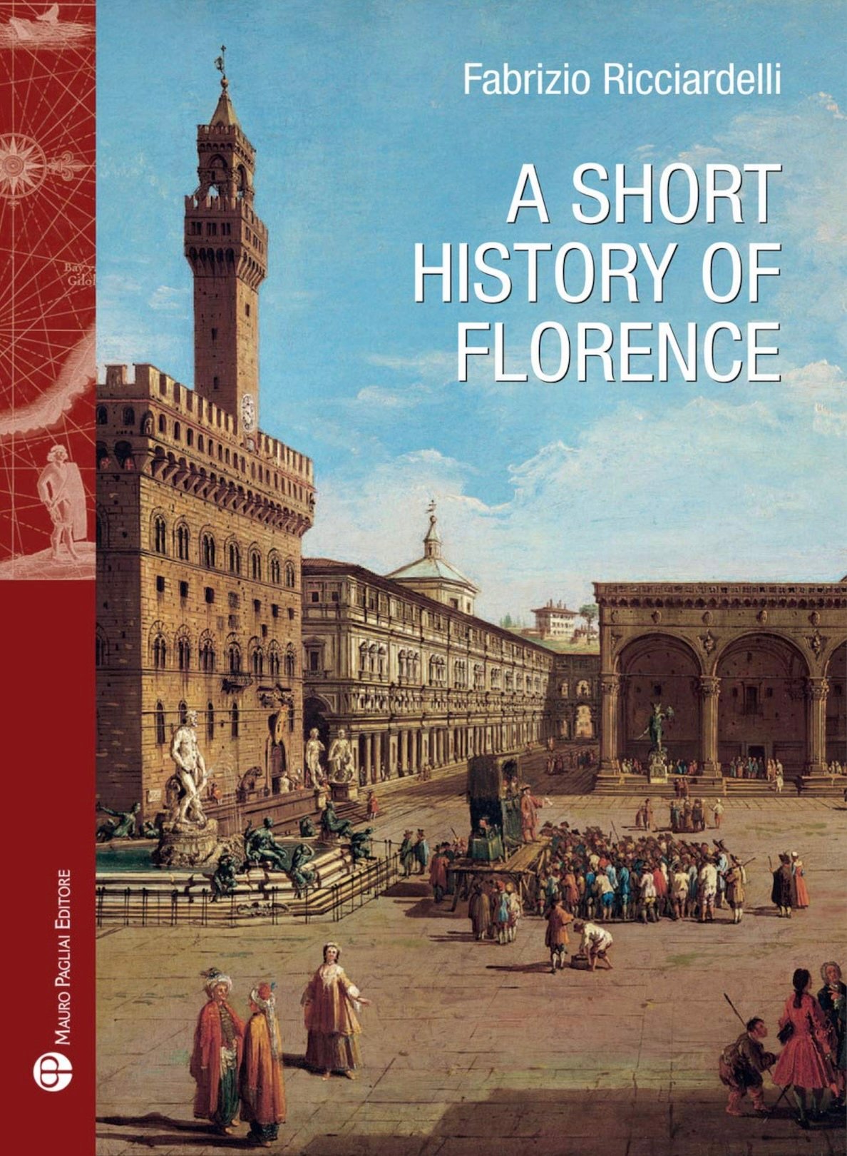"A Short History of Florence" by Fabrizio Ricciardelli