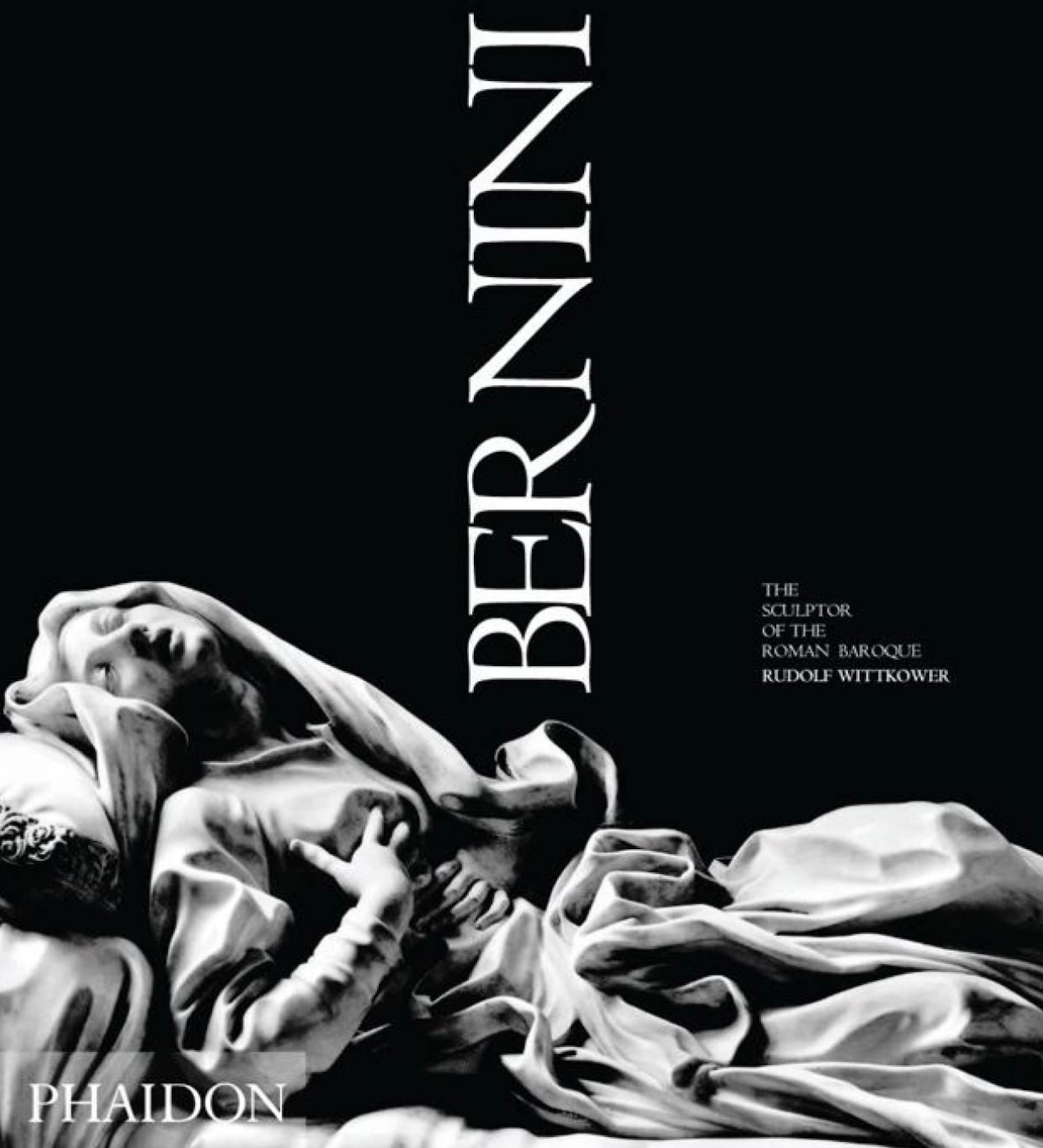 "Bernini: The Sculptor of the Roman Baroque" by Rudolph Wittkower