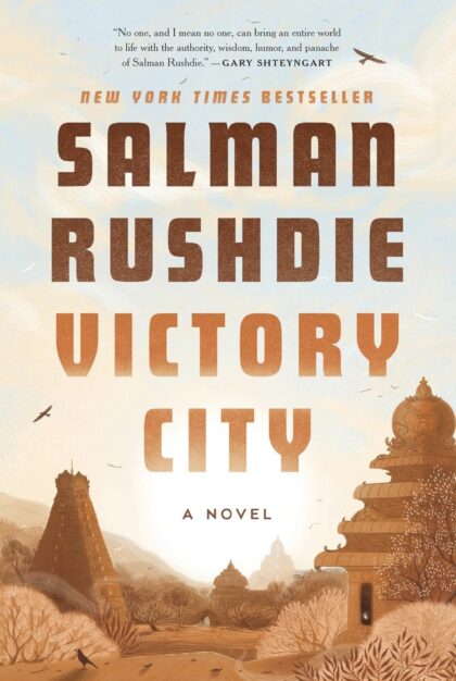 “Victory City” by Salman Rushdie