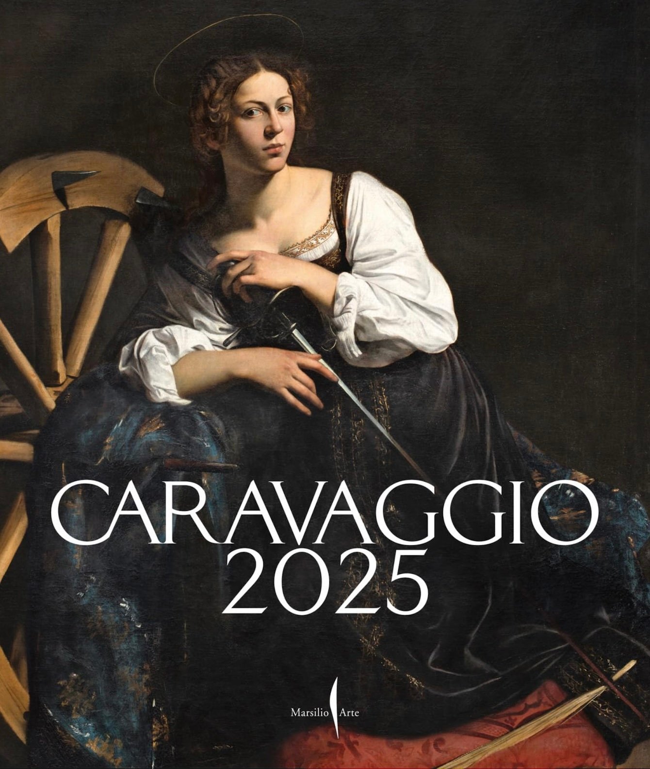 "Caravaggio 2025" by Caravaggio and Marsilio Arte