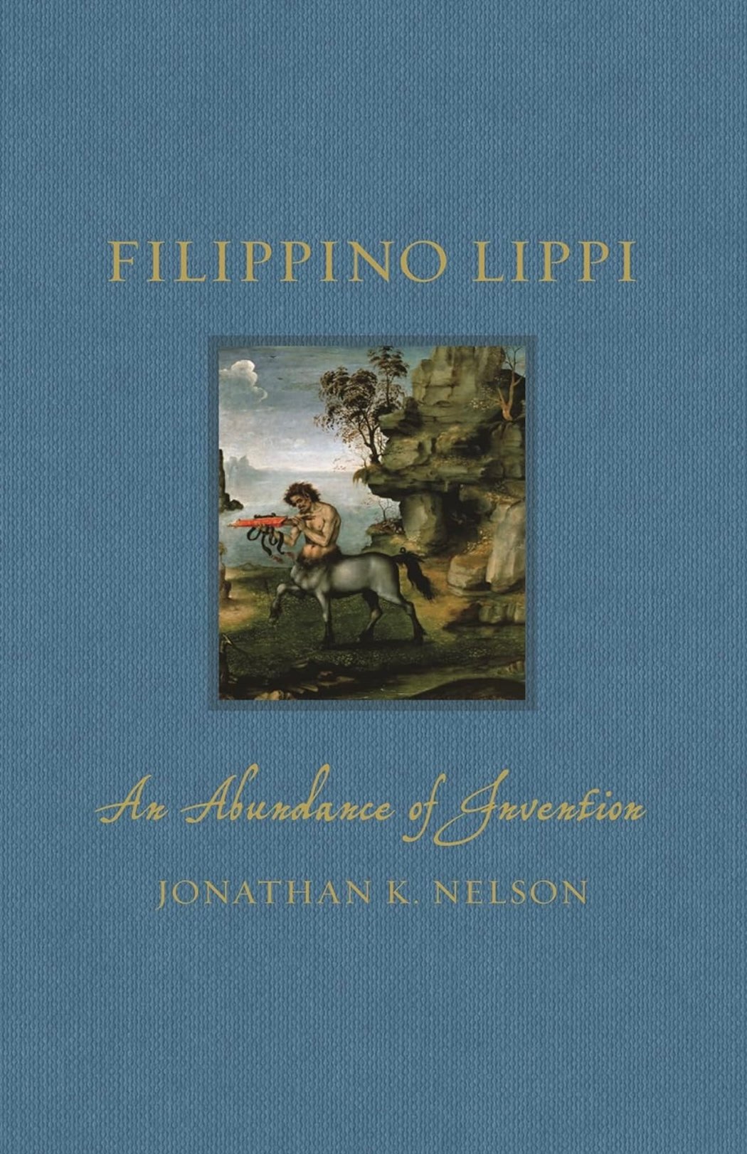"Filippino Lippi: An Abundance of Invention (Renaissance Lives)" by Jonathan K. Nelson