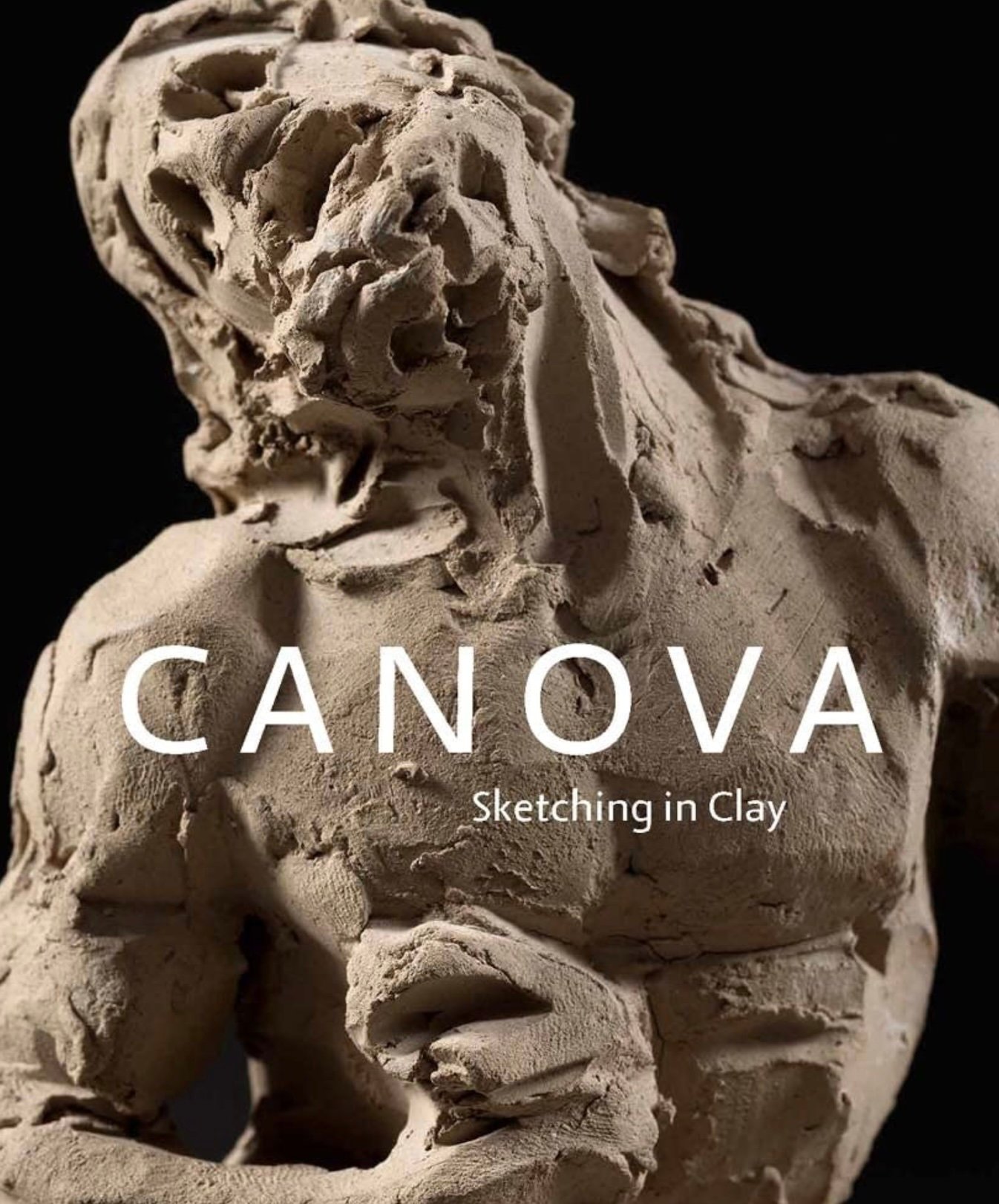 “Canova: Sketching in Clay” by C.D. Dickerson III, Emerson Bowyer, Anthony Sigel, and Elyse Nelson