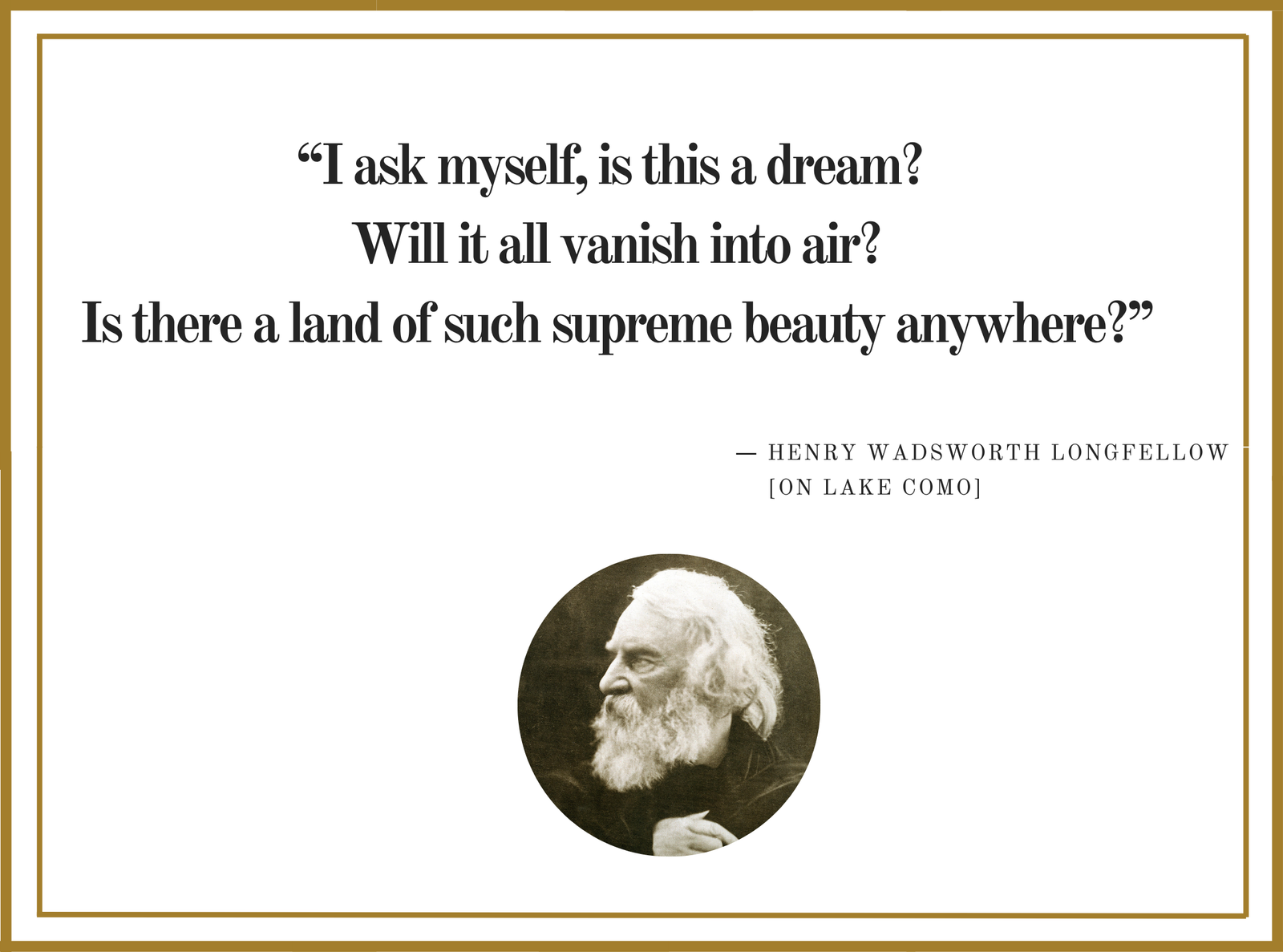 Henry Wadsworth Longfellow [on Lake Como]